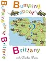 Bumping About Brittany