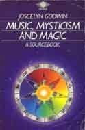 Music, Mysticism and Magic: A Sourcebook (Paperback)