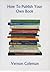 How to Publish Your Own Book
