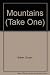 Mountains (Take One)