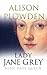 Lady Jane Grey by Alison Plowden