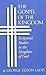 The Gospel of the Kingdom by George Eldon Ladd
