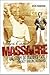 Then Came Massacre: The Story of Maurice Tate, Cricket's Smiling Destroyer
