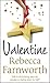 Valentine by Rebecca Farnworth