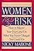 Women & Risk: How to Master...