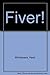 Fiver!