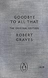 Good-bye to All That by Robert Graves