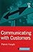 Communicating with Customers (Orion Business Toolkit)