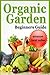 Organic Gardening Beginner'...