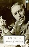 Aspects of the Novel by E.M. Forster