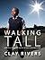 Walking Tall: A Memoir About the Upside of Small and Other Stuff