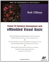 Pocket PC Database Development with eMbedded Visual Basic