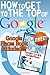 How To Get to the Top of Google (Winter 2012 Edition - Updated for Penguin & Pa: Includes FREE Book: How to Get to the Top of Google Places/Google+ Local