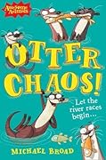Otter Chaos!