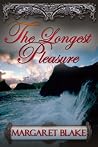 The Longest Pleasure The Longest Pleasure