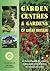 Garden Centres & Gardens of Great Britain