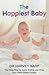 The Happiest Baby  by Harvey Karp