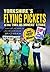 Yorkshire's Flying Pickets
