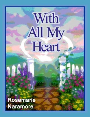 With All My Heart (Kindle Edition)