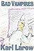 Bad Vampires