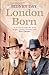 London Born: A Memoir of a Forgotten City