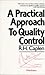 A Practical Approach to Quality Control