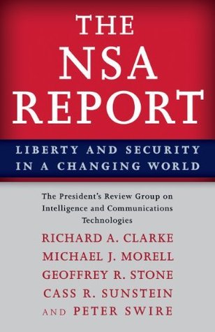 The NSA Report: Liberty and Security in a Changing World (Kindle Edition)