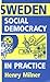 Sweden: Social Democracy in...