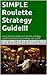 Simple Roulette Strategy Guide
