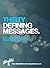 30 Defining Messages by Graham Stevens