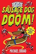 The Sausage Dog of Doom!