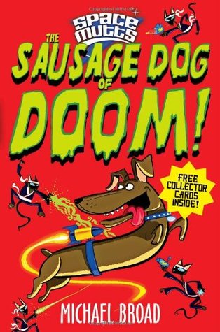 The Sausage Dog of Doom! (Paperback)