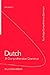 Dutch: A Comprehensive Grammar (Routledge Comprehensive Grammars)