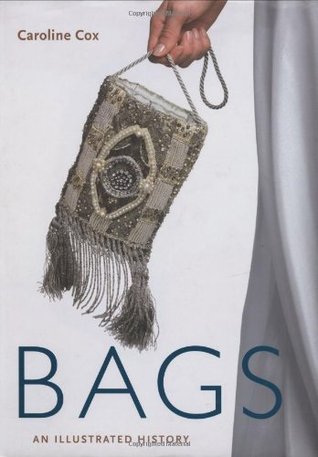 Bags: An Illustrated History (Hardcover)