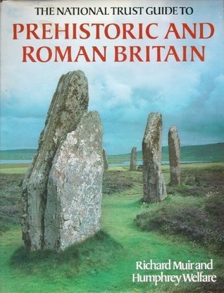The National Trust guide to prehistoric and Roman Britain (Hardcover)