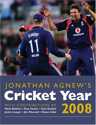 Jonathan Agnew's Cricket Year 2008 (Hardcover)