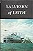 Salvesen of Leith by Wray Vamplew