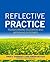 Reflective Practice Transforming Education and Improving Outcomes