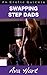 Swapping Step Dads: An Erot...