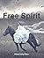 Free Spirit (Shehera Prequel)