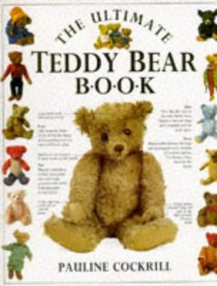 The Ultimate Teddy Bear Book (Hardcover)