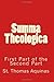 Summa Theologica: First Part of the Second Part