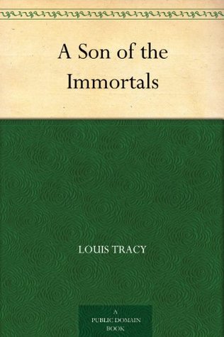 A Son of the Immortals (Kindle Edition)
