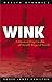 Wink by Roger James Hamilton