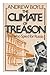 The Climate of Treason: Five who Spied for Russia
