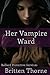 Her Vampire Ward