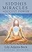 Siddhis, Miracles, and Occult Power