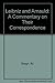 Leibniz & Arnauld: A Commentary on Their Correspondence