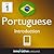 Learn Portuguese - Level 1: Introduction to Portuguese: Volume 1 (Innovative Language Series - Learn Portuguese from Absolute Beginner to Advanced)