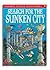 Search for the Sunken City